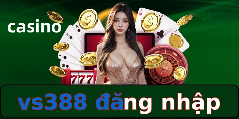 vs388 đăng nhập